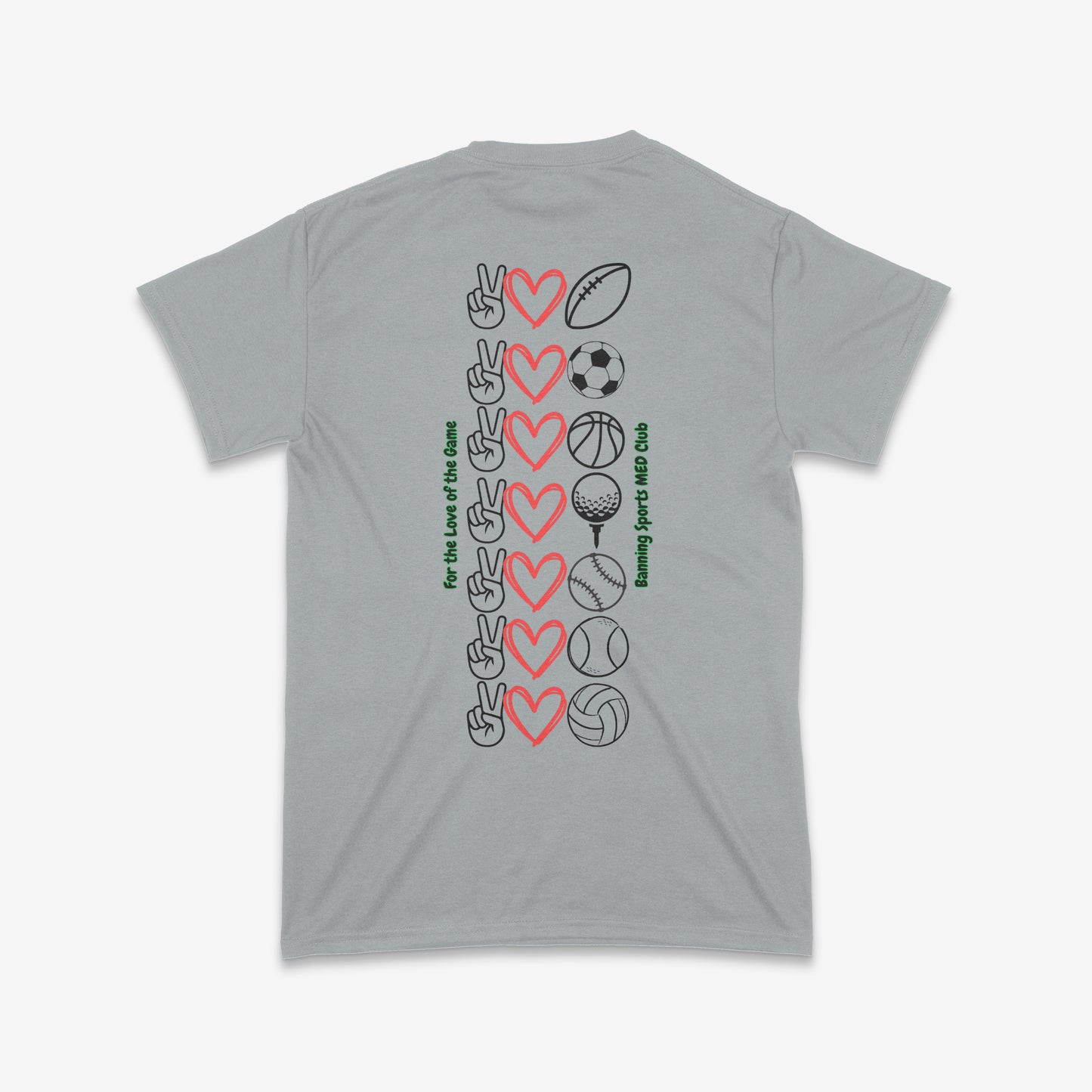 Sports MED “Love of the Game” Tee Double-Sided Tee GREY