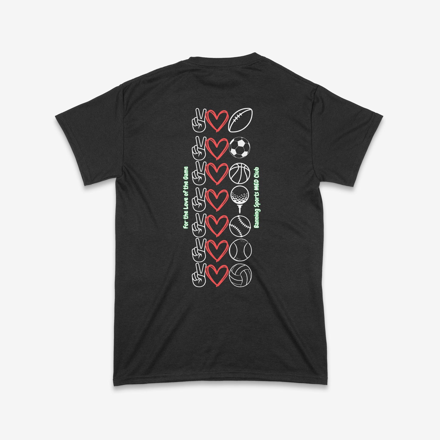 Sports MED “Love of the Game” Double-Sided Tee
