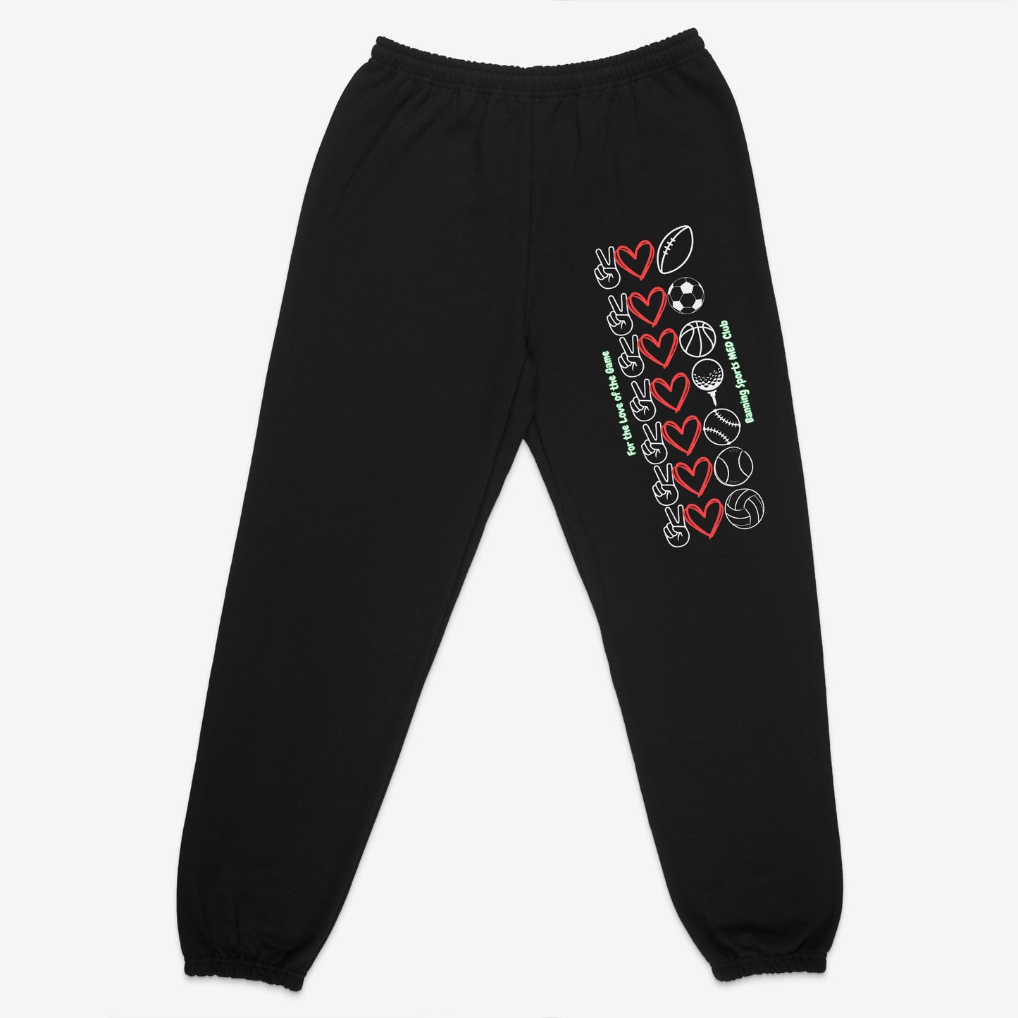 Sports MED “Love of the Game” Sweatpants